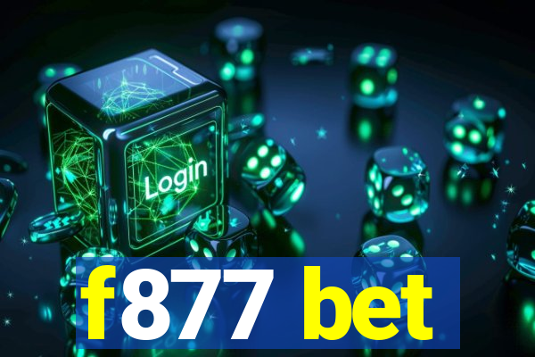 f877 bet